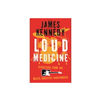 University of wales press Loud Medicine (inbunden, eng)