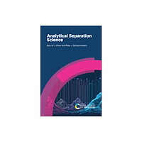 Royal Society of Chemistry Analytical Separation Science (inbunden, eng)
