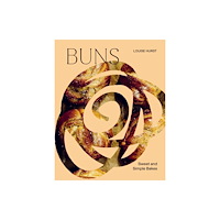 Quadrille Publishing Ltd BUNS (inbunden, eng)