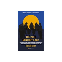 Emerald Publishing Limited The 21st Century Ladz (häftad, eng)