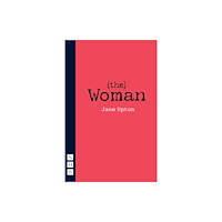Nick Hern Books (the) Woman (häftad, eng)