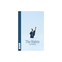 Nick Hern Books The Habits (häftad, eng)