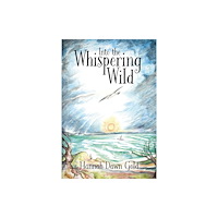Brown Dog Books Into The Whispering Wild (häftad, eng)