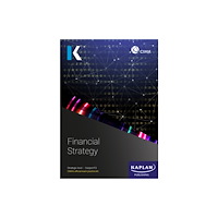 Kaplan Publishing F3 FINANCIAL STRATEGY - EXAM KIT (häftad, eng)