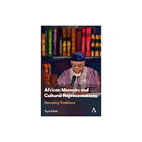 Anthem press African Memoirs and Cultural Representations (häftad, eng)
