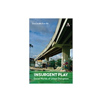 Anthem press Insurgent Play (häftad, eng)