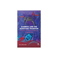 Anthem press Sambuka and the Ramayana Tradition (häftad, eng)