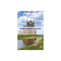Anthem press Bare Ruined Choirs (häftad, eng)