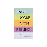 Brown Dog Books Once More With Feeling (häftad, eng)