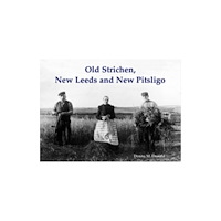 Stenlake Publishing Old Strichen, New Leeds and New Pitsligo (häftad, eng)