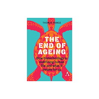 Anthem press The End of Ageing (häftad, eng)