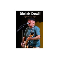 Gwasg Carreg Gwalch Diolch Dewi! - Ffrindiau'n Cofio (häftad, wel)