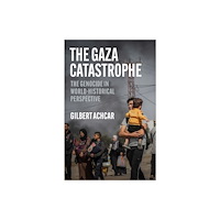 Saqi Books The Gaza Catastrophe (häftad, eng)