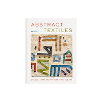 Batsford Abstract Textiles (inbunden, eng)