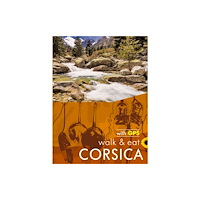 Sunflower Books Corsica Sunflower Walk and Eat Guide (häftad, eng)