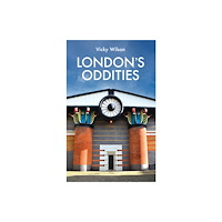 Metro Publications Ltd London's Oddities (inbunden, eng)