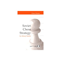 Quality Chess UK LLP Soviet Chess Strategy (häftad, eng)