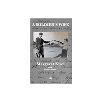 Chiselbury Publishing A Soldier's Wife (häftad, eng)
