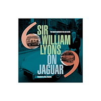 Evro Publishing Sir William Lyons On Jaguar (inbunden, eng)