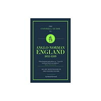 CONNELL PUBLISHING LTD The Connell Guide To Anglo-Norman England 1035-1189 (häftad, eng)