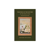The Islamic Texts Society Treatises on the Sufi Way (häftad, eng)