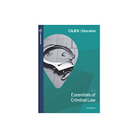 CILEX Education Essentials of Criminal Law (häftad, eng)