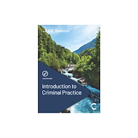 CILEX Education Introduction to Criminal Practice (häftad, eng)