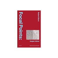 HENI Publishing Focal Points: Jasper Johns (inbunden, eng)