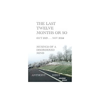 COLENSO BOOKS The last twelve months or so (Oct 2023 . . . Nov 2024) (häftad, eng)