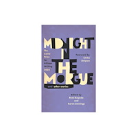 Cassava Republic Press Midnight in the Morgue and Other Stories (häftad, eng)