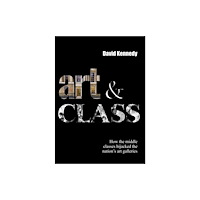 Fisher King Publishing Art & Class (häftad, eng)
