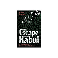 Duckworth Books The Escape from Kabul (häftad, eng)