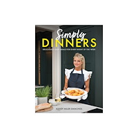 Meze Publishing Simply Dinners (inbunden, eng)