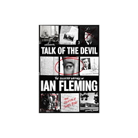 Ian Fleming Publications Limited Talk of the Devil (inbunden, eng)