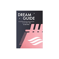 The Hattan Company Ltd. Dream Guide: An Unofficial Guide to Disney Cruise Line for 2025 - 2026 (häftad, eng)