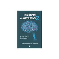 Chiselbury Publishing The Brain Always Wins2 (inbunden, eng)