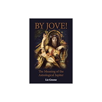 Wessex Astrologer Ltd By Jove! (häftad, eng)