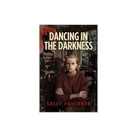 i2i Publishing Dancing in the Darkness (häftad, eng)
