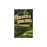 i2i Publishing Dabchicks and Doodlebugs (häftad, eng)