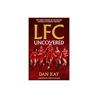 Reach plc LFC Stories (inbunden, eng)