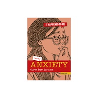 Cheriton Children's Books Having Anxiety (häftad, eng)