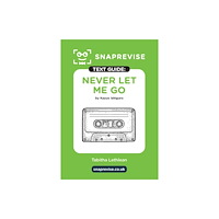 Miralo Education Group SnapRevise Never Let Me Go Text Guide for English Literature (häftad, eng)