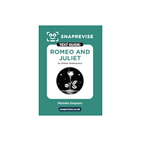 Miralo Education Group SnapRevise Romeo and Juliet Text Guide for English Literature (häftad, eng)