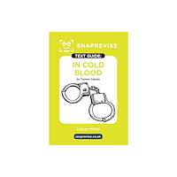 Miralo Education Group SnapRevise In Cold Blood by Truman Capote Text Guide for English Literature (häftad, eng)