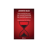 Spinifex Press Transsexual Transgender Transhuman (häftad, eng)