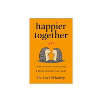 Hatherleigh Press,U.S. Happier Together (inbunden, eng)
