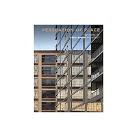 Oscar Riera Ojeda Publishers Limited Persuasion of Place (inbunden, eng)