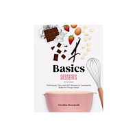 Hardie Grant US Basics: Desserts (inbunden, eng)