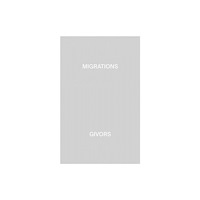 RVB Books MIGRATIONS, GIVORS (inbunden, eng)