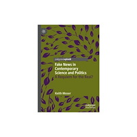 Springer International Publishing AG Fake News in Contemporary Science and Politics (häftad, eng)